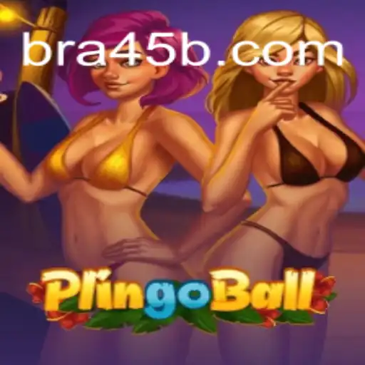Discover Plingoball: The Exciting Game on 45B.COM Platform-Oficial Slots Brasil