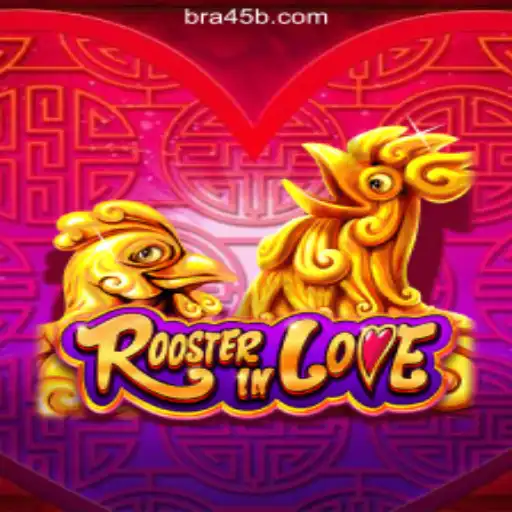 Discover the Exciting World of RoosterInLove on 45B.COM Platform: Official Slots Brasil